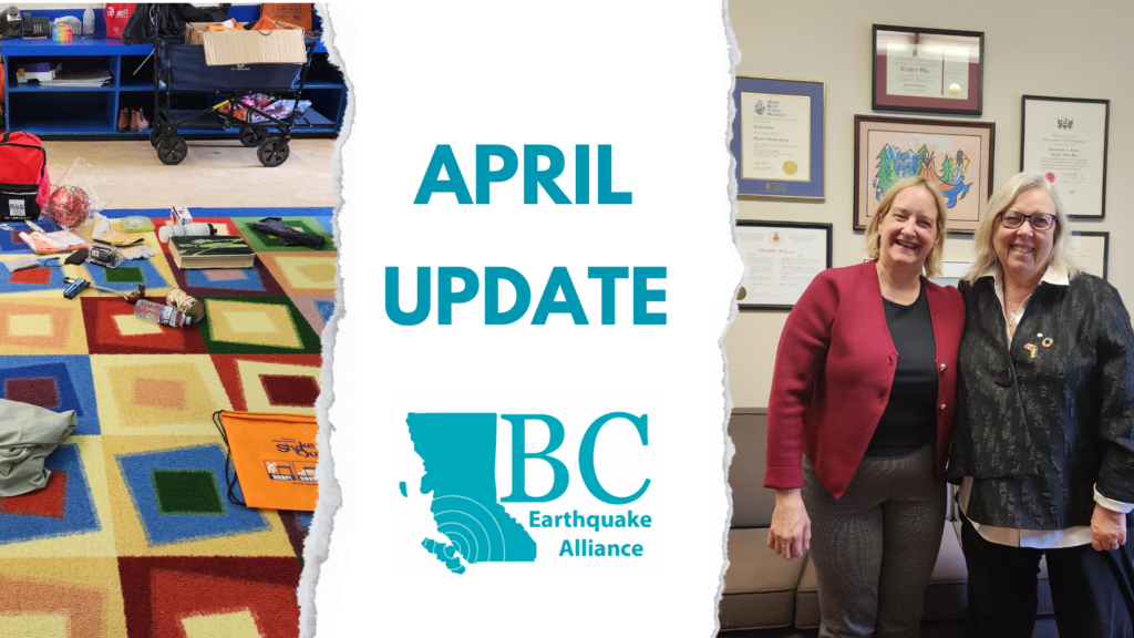 April Updates from BC Earthquake Alliance Society